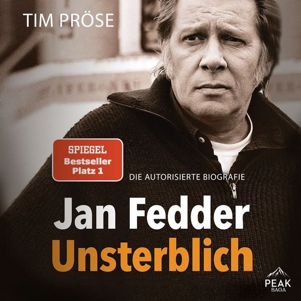 Jan Fedder – Unsterblich. Die autorisierte Biografie - Tim Pröse, Audio, 9781628613551