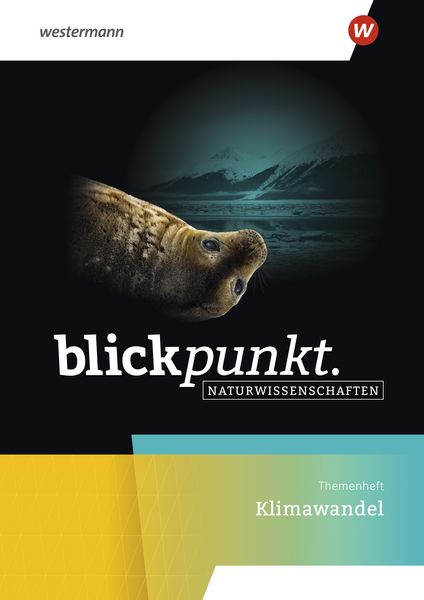 Produktbild: Blickpunkt Naturwissenschaften - Themenheft Klimawandel. Allgemeine Ausgabe