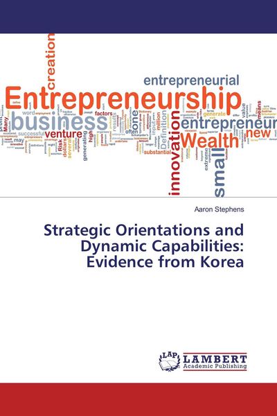 Produktbild: Strategic Orientations and Dynamic Capabilities: Evidence from Korea