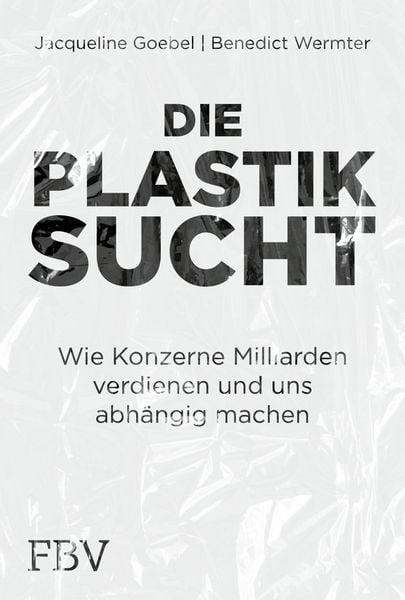 Produktbild: Die Plastiksucht