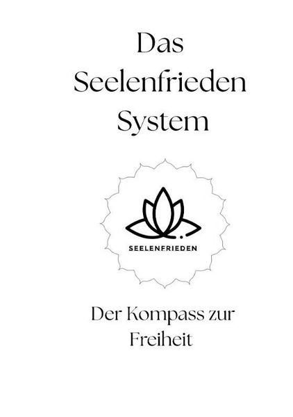 Produktbild: Das Seelenfrieden System
