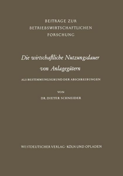 Produktbild: Die wirtschaftliche Nutzungsdauer von Anlageg&uuml;tern