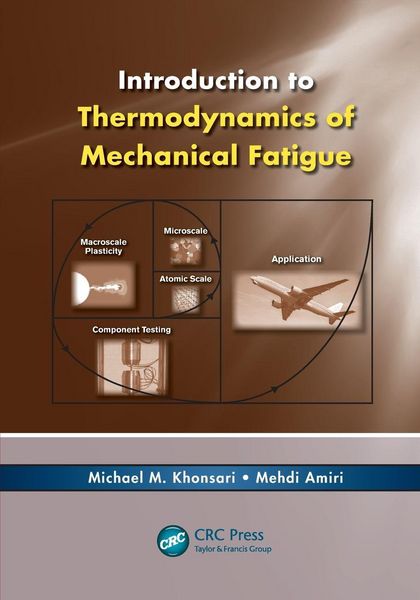 Produktbild: Introduction to Thermodynamics of Mechanical Fatigue