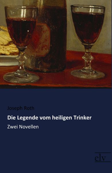 Produktbild: Die Legende vom heiligen Trinker