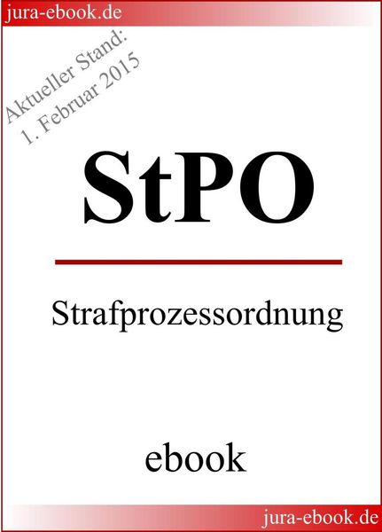 Produktbild: StPO - Strafprozessordnung - Aktueller Stand: 1. Februar 2015