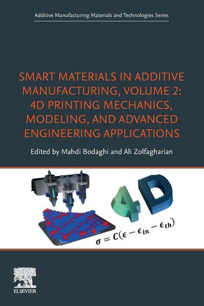 Produktbild: Smart Materials in Additive Manufacturing, volume 2
