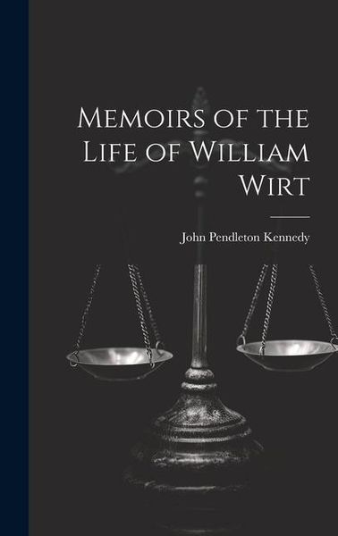 Produktbild: Memoirs of the Life of William Wirt
