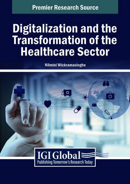 Produktbild: Digitalization and the Transformation of the Healthcare Sector