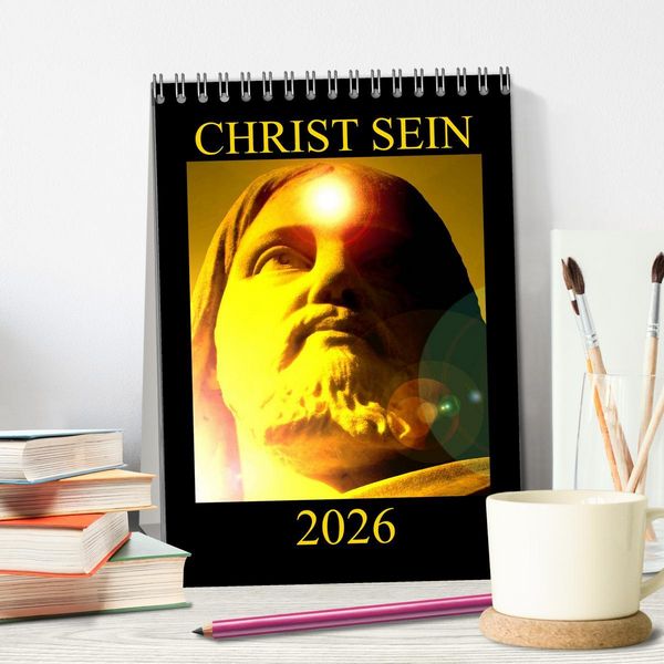 Produktbild: CHRIST SEIN * 2026 (Tischkalender 2026 DIN A5 hoch), CALVENDO Monatskalender