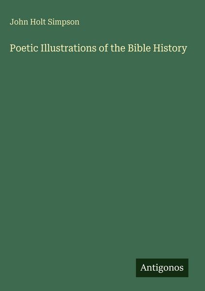 Produktbild: Poetic Illustrations of the Bible History