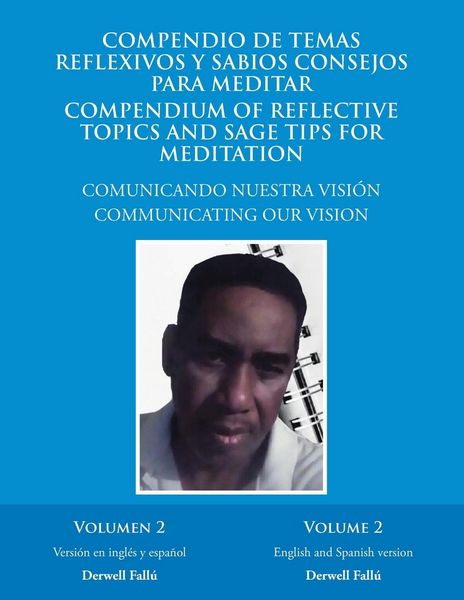 Produktbild: Compendio De Temas Reflexivos Y Sabios Consejos Para Meditar. Compendium of Reflective Topics and Sage Tips for Meditation