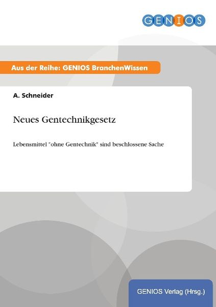 Produktbild: Neues Gentechnikgesetz