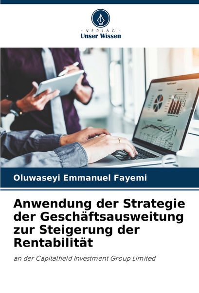 Produktbild: Anwendung der Strategie der Gesch&auml;ftsausweitung zur Steigerung der Rentabilit&auml;t
