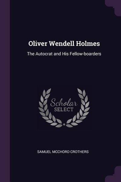 Produktbild: Oliver Wendell Holmes