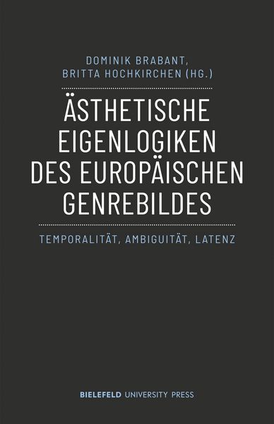 Produktbild: &Auml;sthetische Eigenlogiken des europ&auml;ischen Genrebildes