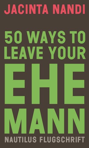 Produktbild: 50 Ways to Leave Your Ehemann