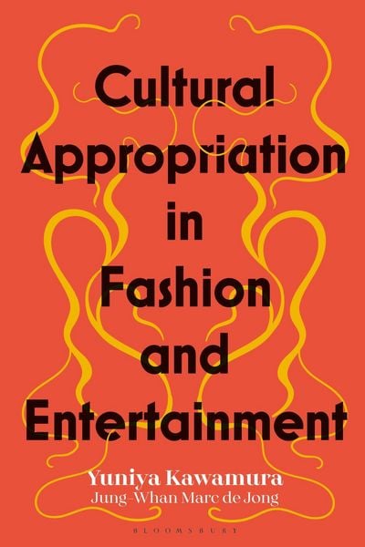 Produktbild: Cultural Appropriation in Fashion and Entertainment