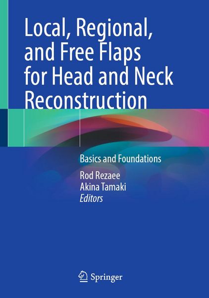 Produktbild: Local, Regional, and Free Flaps for Head and Neck Reconstruction