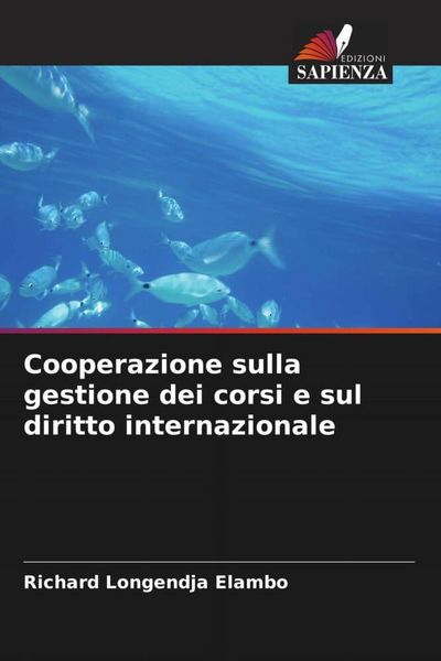 Produktbild: Cooperazione sulla gestione dei corsi e sul diritto internazionale