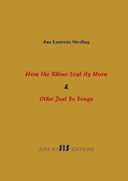 Produktbild: How the Rhino Lost its Horn & Other Just So Songs