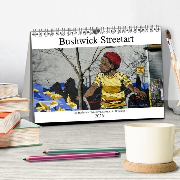 Produktbild: Bushwick Street Art (Tischkalender 2026 DIN A5 quer), CALVENDO Monatskalender