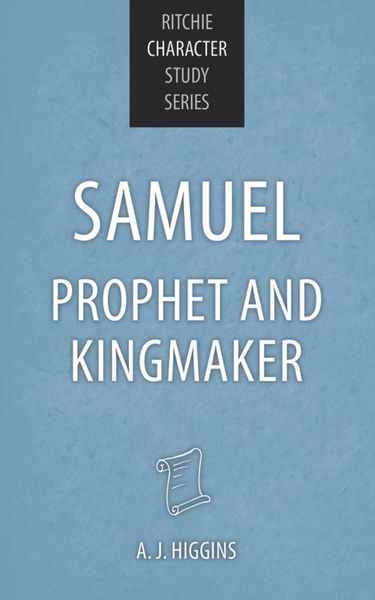 Produktbild: Samuel: Prophet and Kingmaker