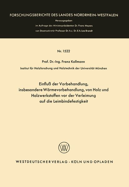 Produktbild: Einflu&szlig; der Vorbehandlung, insbesondere W&auml;rmevorbehandlung, von Holz und Holzwerkstoffen vor der Verleimung auf die Leimbindefestigkeit