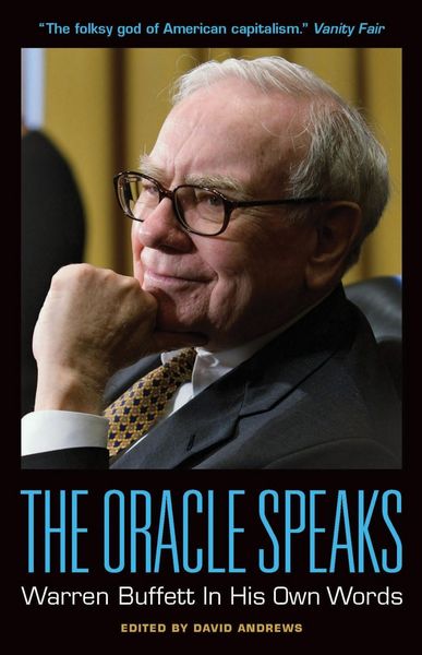Produktbild: The Oracle Speaks: Warren Buffett In His Own Words