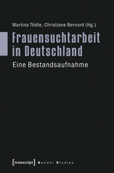 Produktbild: Frauensuchtarbeit in Deutschland
