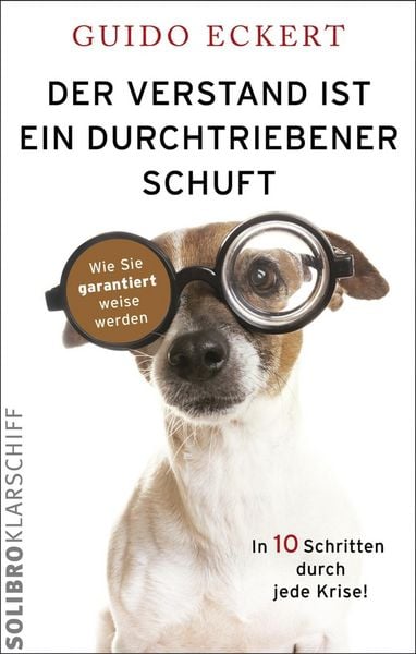 Produktbild: Der Verstand ist ein durchtriebener Schuft