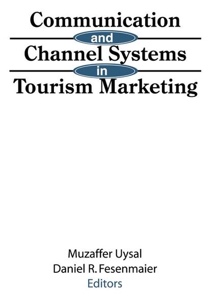 Produktbild: Communication and Channel Systems in Tourism Marketing