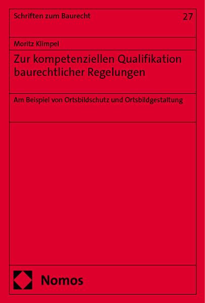 Produktbild: Zur kompetenziellen Qualifikation baurechtlicher Regelungen