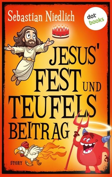 Produktbild: Jesus' Fest und Teufels Beitrag