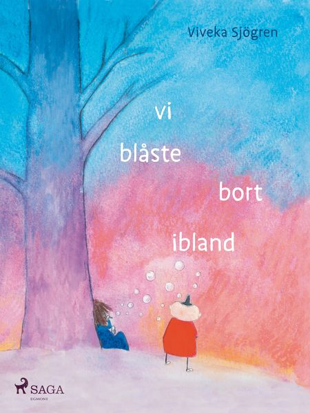 Produktbild: Vi bl&aring;ste bort ibland