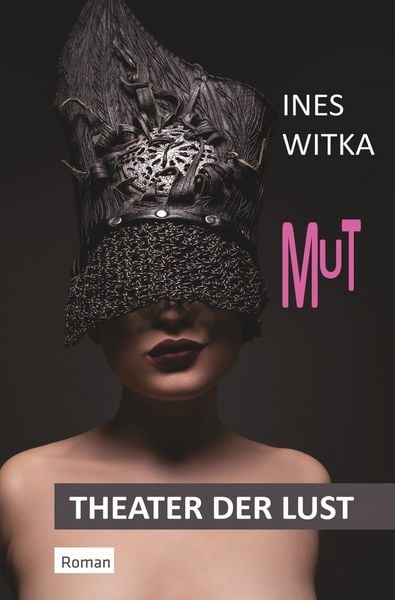 MUT, Taschenbuch von Ines Witka, Tolino Media, 9783819420078