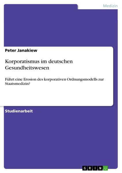 Produktbild: Korporatismus im deutschen Gesundheitswesen