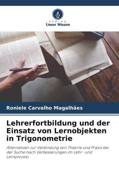 Lehrerfortbildung und der Einsatz von Lernobjekten in Trigonometrie