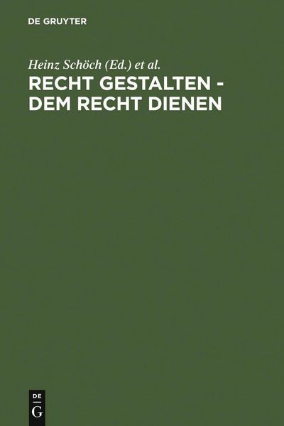 Produktbild: Recht gestalten - dem Recht dienen