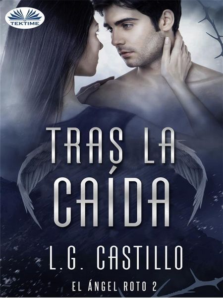 Produktbild: Tras La Ca&iacute;da (El &Aacute;ngel Roto 2)