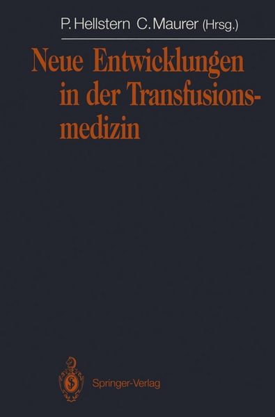 Produktbild: Neue Entwicklungen in der Transfusionsmedizin