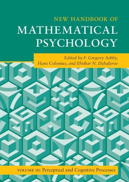 Produktbild: New Handbook of Mathematical Psychology: Volume 3, Perceptual and Cognitive Processes