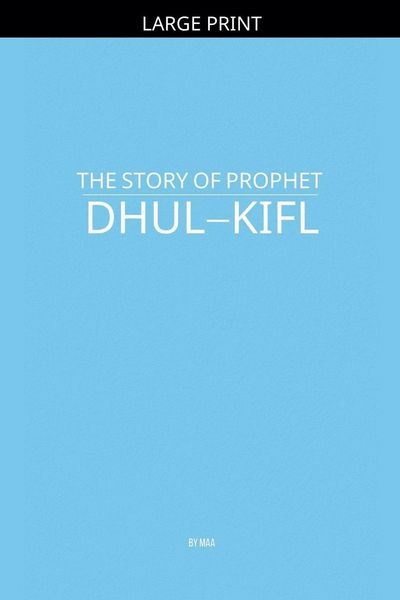 Produktbild: The Story of Prophet Dhul-Kifl