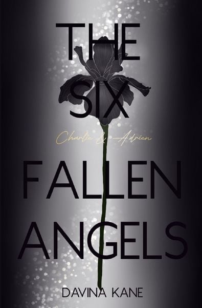 Produktbild: Six Fallen Angels Reihe / The Six Fallen Angels Band 5