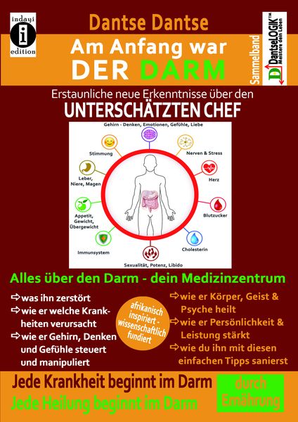 Produktbild: Am Anfang war DER DARM: Erstaunliche, neue Erkenntnisse &uuml;ber den UNTERSCH&Auml;TZTEN CHEF
