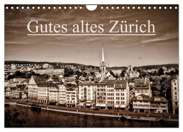 Produktbild: Gutes altes Z&uuml;rich (Wandkalender 2026 DIN A4 quer), CALVENDO Monatskalender