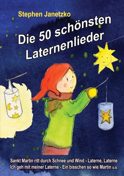 Produktbild: Die 50 sch&ouml;nsten Laternenlieder - Das Liederbuch