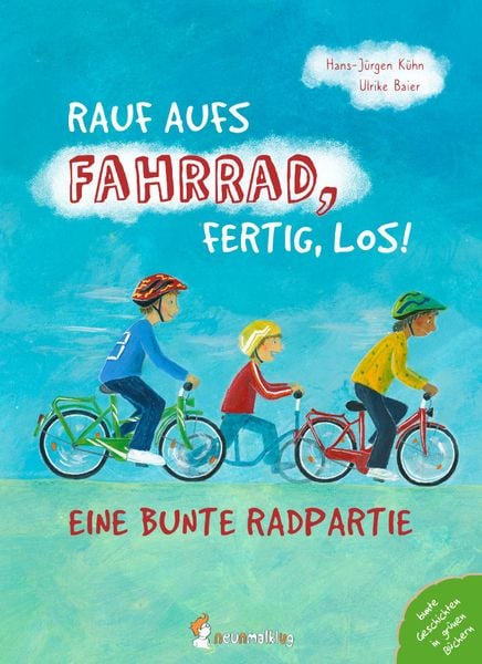 Produktbild: Rauf aufs Fahrrad, fertig, los! &ndash; Eine bunte Radpartie
