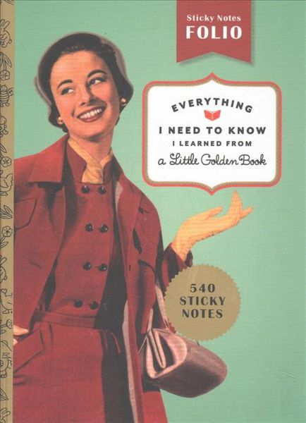 Produktbild: Everything I Need to Know I Learned from a Golden Book Hardcover Book of Sticky Notes