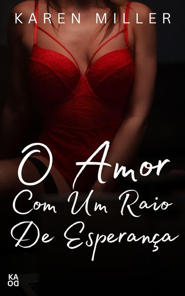 Produktbild: O amor com um raio de esperan&ccedil;a