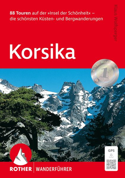 Korsika, Taschenbuch von Klaus Wolfsperger, Rother Bergverlag, 9783763314133